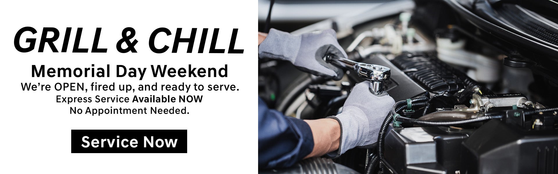 GRILL & CHILL Memorial Day Weekend